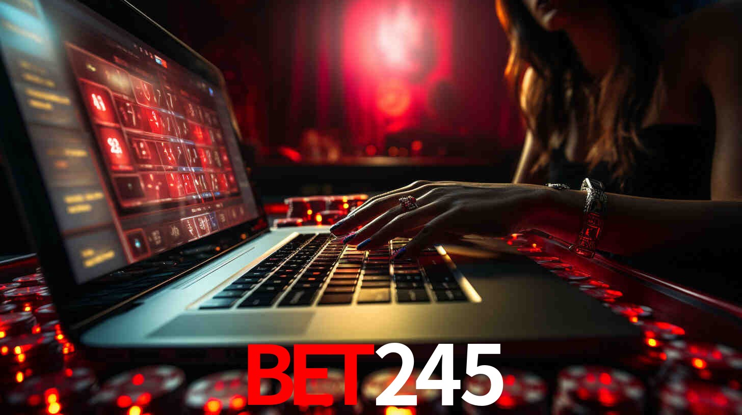 Por Que Escolher o bet245?